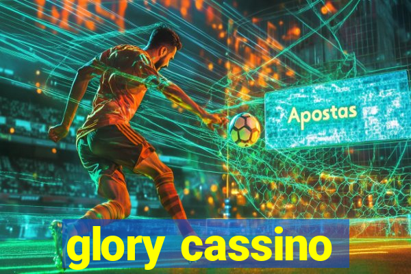 glory cassino